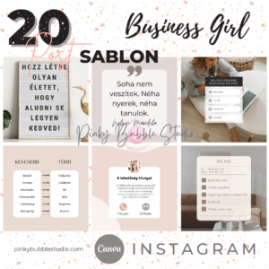 BUSINESS GIRL - 20 üzleti Instagram Sablon női vállalkozóknak